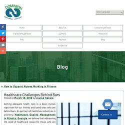 Healthcare Challenges Behind Bars