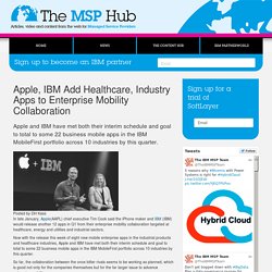 Apple, IBM Add Healthcare, Industry Apps to Enterprise Mobility Collaboration