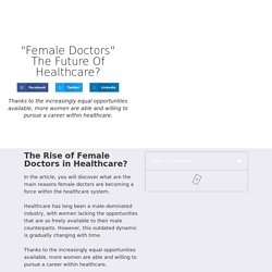 Female Doctors - The Future Of Healthcare Delivery?