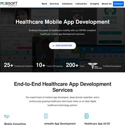 Healthcare Mobile App Development - Mobisoft Infotech