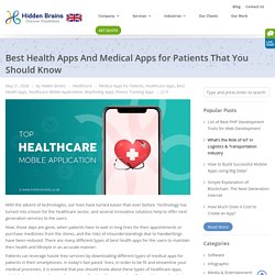 Best Health Apps And Medical Apps for Patients That You Should Know