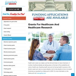 Healthcare Personal Grants – Grants for Healthcare & Healthcare Research