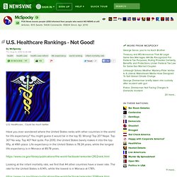 U.S. Healthcare Rankings - Not Good!