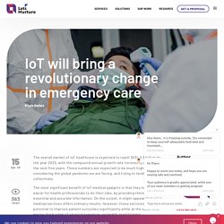 IoT in Healthcare will bring a revolutionary change in emergency care