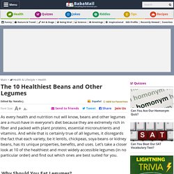 The 10 Healthiest Beans and Other Legumes