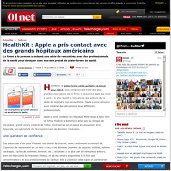 HealthKit : Apple a pris contact avec des grands hôpitaux américains