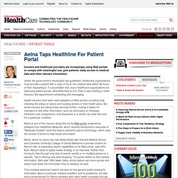Aetna Taps Healthline For Patient Portal