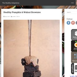 Healthy Pumpkin & Walnut Brownies - The Healthy Adaptation