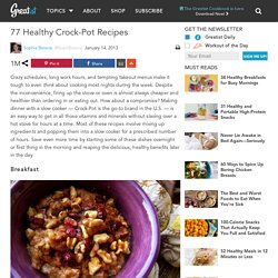 77 Healthy Crock-Pot Recipes