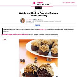 6 Cute and Healthy Cupcake Recipes for Mother's Day: Vitamin G