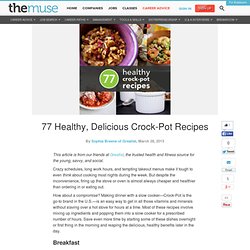 77 Healthy, Delicious Crock-Pot Recipes