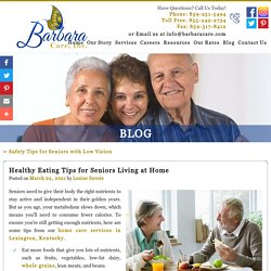 Healthy Eating Tips for Seniors Living at Home