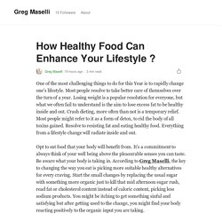 How Healthy Food Can Enhance Your Lifestyle ?