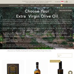 Healthy Flavored Extra Virgin Olive Oil