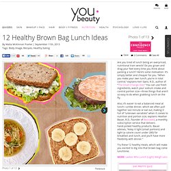 12 Healthy Brown Bag Lunches