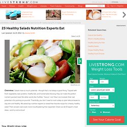 23 Healthy Salads Nutrition Experts Eat Slideshow