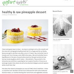 healthy & raw pineapple dessert