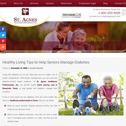 Healthy Living Tips to Help Seniors Manage Diabetes