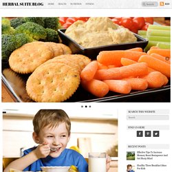 Healthy Three Breakfast Ideas For Kids - Herbal Suite Blog