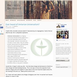 Ever heard of Unitarian Universalism?