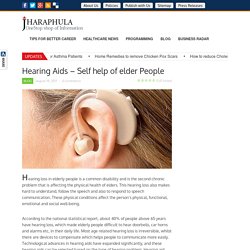 Hearing Aids - Self help of elder People