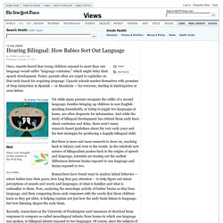 Hearing Bilingual - How Babies Tell Languages Apart