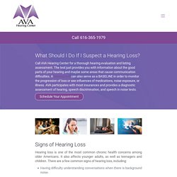 Need Hearing Loss Treatment in Grand Rapids?