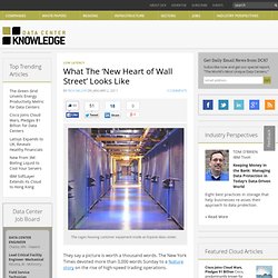 What The &#039;New Heart of Wall Street&#039; Looks Like « Data Center ...