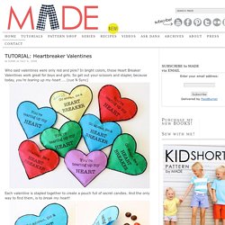 MADE: TUTORIAL: Heartbreaker Valentines