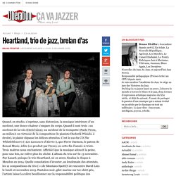 Heartland, trio de jazz, brelan d'as