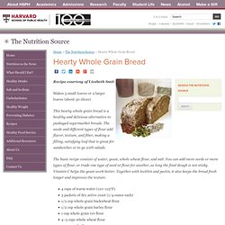 Hearty Whole Grain Bread - Recipes