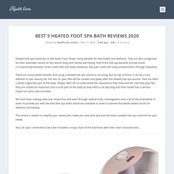 Best 5 Heated Foot Spa Bath Reviews 2020