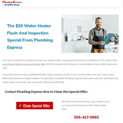 Water Heater Flush Services Albuquerque, New Mexico