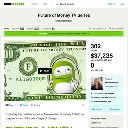 Future of Money TV Series by heathervescent