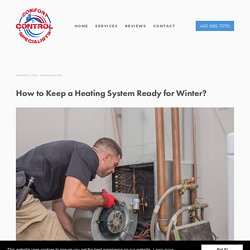 How to Keep a Heating System Ready for Winter?