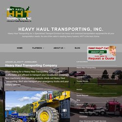 Things to know about Heavy Haul Transporting Company