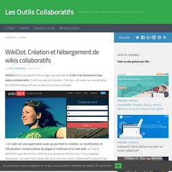 WikiDot. Création et hébergement de wikis collaboratifs – Les Outils Collaboratifs