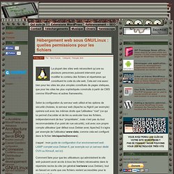 Hébergement web sous GNU/Linux : quelles permissions pour les fichiers