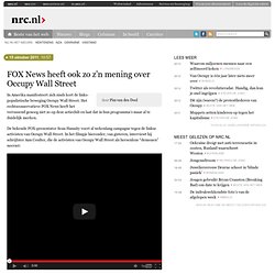 FOX News heeft ook zo z’n mening over Occupy Wall Street