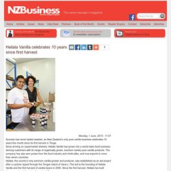 Heilala Vanilla celebrates 10 years since first harvest — NZBusiness