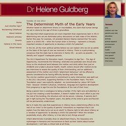 The Determinist Myth of the Early Years