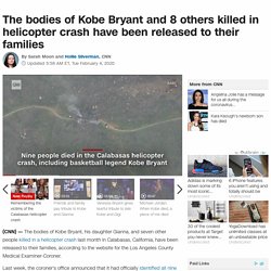 Kobe Bryant helicopter crash: Bodies of all 9 people killed have been released to their families