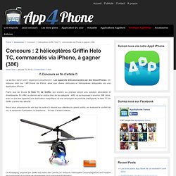 Test du Griffin Helo TC : Un hélicoptère télécommandé via iPhone (38