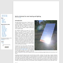 Build a heliostat for solar heating and lighting
