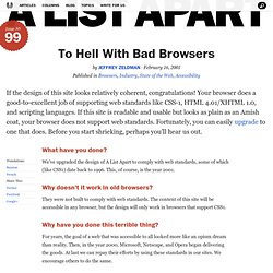 To Hell With Bad Browsers