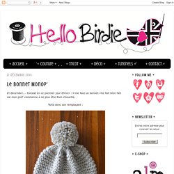 hello birdie: Le bonnet Monop'