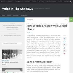 How to Help Children with Special Needs