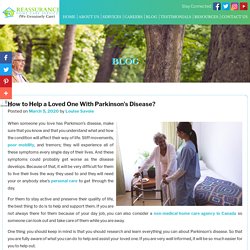 How to Help a Loved One With Parkinson’s Disease?