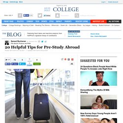 20 Helpful Tips for Pre-Study Abroad 