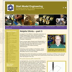 Helpful Hints – part 3 « Start Model Engineering